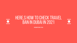 Travel ban in dubai